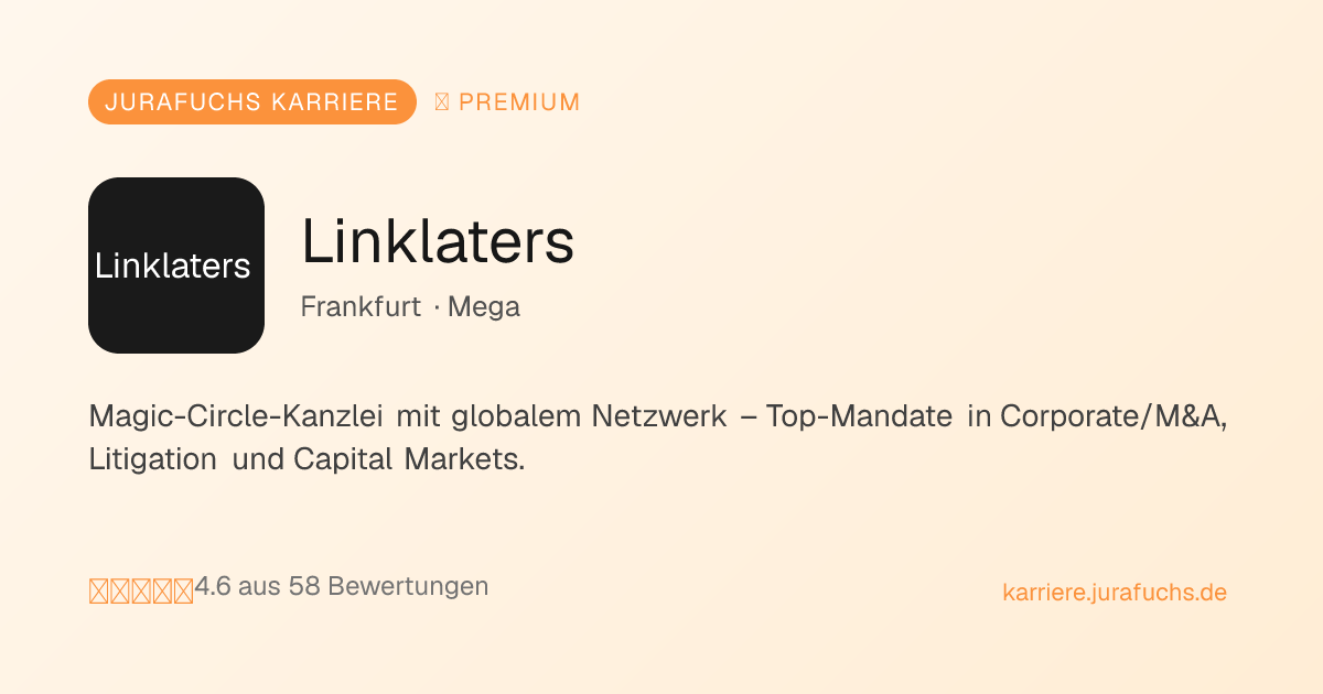 Linklaters – Profil, Bewertungen & Stellen | Jurafuchs Karriereportal